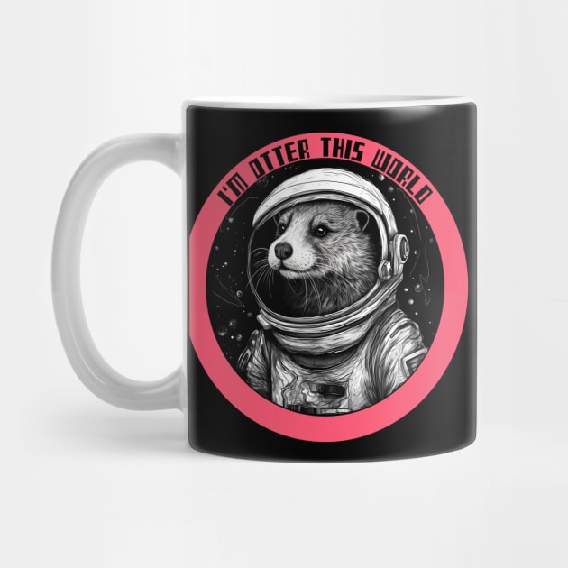 Otter this world, funny otter in spacesuit by One Eyed Cat Design